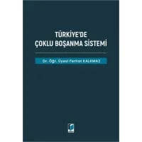 Türkiye'de Çoklu Boşanma Sistemi