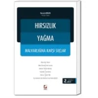 Hırsızlık - Yağma - Malvarlığına Karşı Suçlar