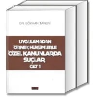 Uygulamadan Örnek Hükümlerle Özel Kanunlarda Suçlar