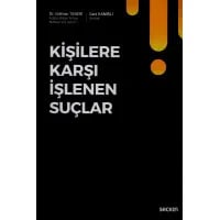 Kişilere Karşı İşlenen Suçlar