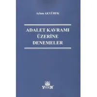 Adalet Kavramı Üzerine (Denemeler)