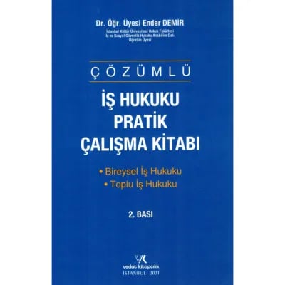 İş Hukuku Pratik Çalışma Kitabı