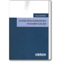 Satım Sözleşmesinde Hasarın Geçişi