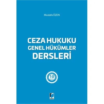 Ceza Hukuku Genel Hükümler Dersleri