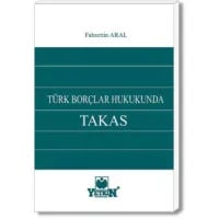 Türk Borçlar Hukukunda Takas