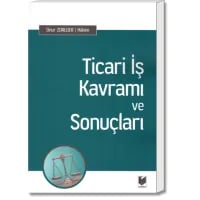Ticari İş Kavramı ve Sonuçları