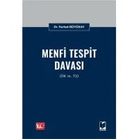 Menfi Tespit Davası (İİK m. 72)