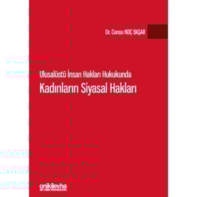 Ulusalüstü İnsan Hakları Hukukunda Kadınların Siyasal Hakları