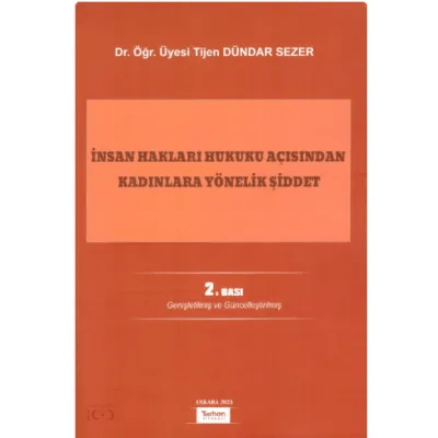 İnsan Hakları Hukuku Açısından Kadınlara Yönelik Şiddet