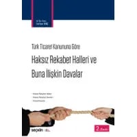 Haksız Rekabet Halleri ve Buna İlişkin Davalar