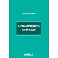 Uluslararası Hukukta Hukuk Devleti