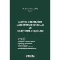Anonim Şirketlerde Mali Durum Bozulması ve İyileştirme Önlemleri