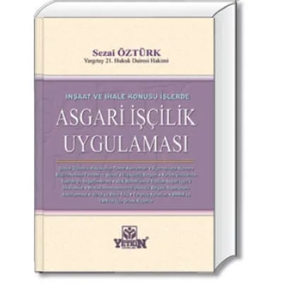 İnşaat ve İhale Konusu İşlerde Asgari İşçilik