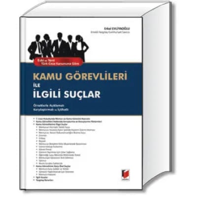 Kamu Görevlileri ile İlgili Suçlar