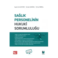 Sağlık Personelinin Hukuki Sorumluluğu