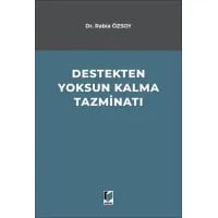 Destekten Yoksun Kalma Tazminatı