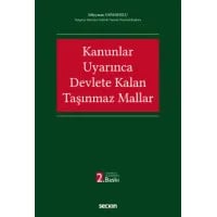 Kanunlar Uyarınca Devlete Kalan Taşınmaz Mallar