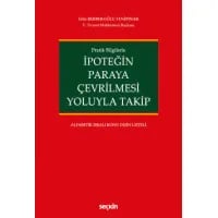 İpoteğin Paraya Çevrilmesi Yoluyla Takip