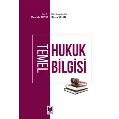 Temel Hukuk Bilgisi