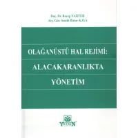 Olağanüstü Hal Rejimi: Alacakaranlıkta Yönetim