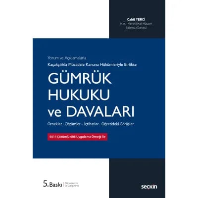 Gümrük Hukuku ve Davaları