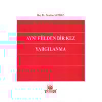 Aynı Fiilden Bir Kez Yargılanma