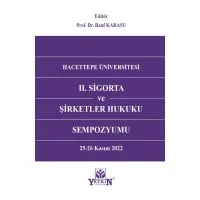 II. Sigorta ve Şirketler Hukuku Sempozyumu
