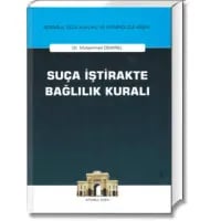 Suça İştirakte Bağlılık Kuralı