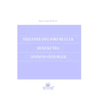 Sözleşme Dışı Sorumluluk Hukukunda Otonom Sistemleri