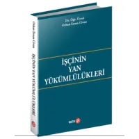 İşçinin Yan Yükümlülükleri