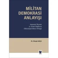 Militan Demokrasi Anlayışı