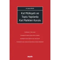 Kat Mülkiyeti ve Toplu Yapılarda Kat Malikleri Kurulu