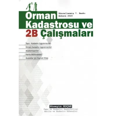 Orman Kadastrosu ve 2/B Çalışmaları