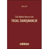 Türk Medeni Kanunu’nda Yasal Danışmanlık