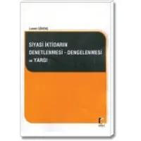 Siyasi İktidarın Denetlenmesi - Dengelenmesi ve Yargı