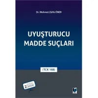 Uyuşturucu Madde Suçları