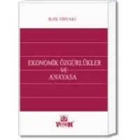 Ekonomik Özgürlükler ve Anayasa