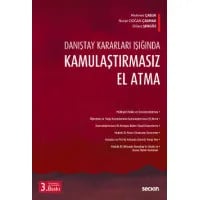 Danıştay Kararları Işığında Kamulaştırmasız El Atma Davaları