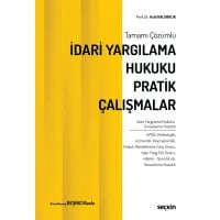 İdari Yargılama Hukuku Pratik Çalışmalar