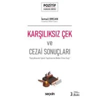 Karşılıksız Çek ve Cezai Sonuçları