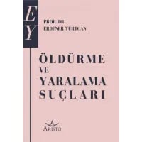 Öldürme ve Yaralama Suçları