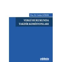 Vergi Hukukunda Takdir Komisyonları