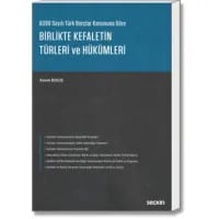 Birlikte Kefaletin Türleri ve Hükümleri
