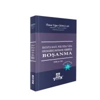 Hayata Kast, Pek Fena Veya Onur Kırıcı Davranış Sebebiyle Boşanma