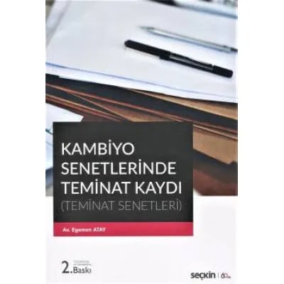 Kambiyo Senetlerinde Teminat Kaydı