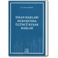 İnsan Hakları Hukukunda Üçüncü Kuşak Haklar