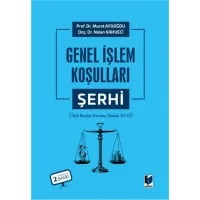 Genel İşlem Şartları Şerhi