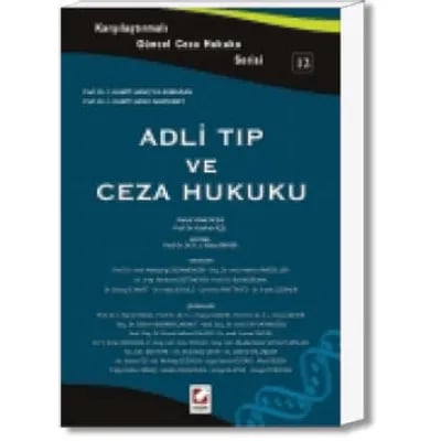 Adli Tıp ve Ceza Hukuku