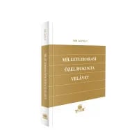 Milletlerarası Özel Hukukta Velâyet
