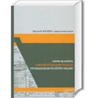 Yapım İşlerinde Hakediş Düzenleme Esasları Uyuşmazlıklar ve Çözüm Yolları